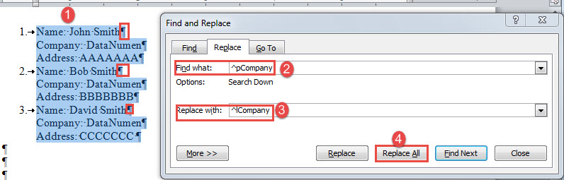 Select List->Enter "^pCompany" and "^lCompany"->Click "Replace All"